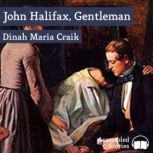 John Halifax, Gentleman, Dinah Craik