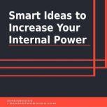Smart Ideas to Increase Your Internal..., Introbooks Team
