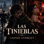 Las Tinieblas, Leonid Andreiev