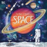 The Magic and Mystery of Space, Shoshana Weider