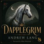 Dapplegrim, Andrew Lang