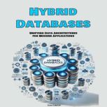 Hybrid Databases, Sam Green