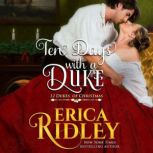 Ten Days with a Duke, Erica Ridley