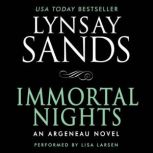 Immortal Nights An Argeneau Novel, Lynsay Sands