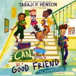 You Can Be a Good Friend No Matter W..., Taraji P. Henson