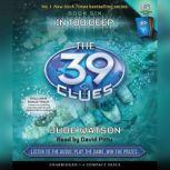 The 39 Clues Book Six: In Too Deep, Jude Watson
