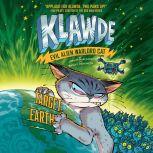 Klawde: Evil Alien Warlord Cat: Target: Earth #4, Johnny Marciano