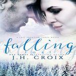 Falling Fast, J.H. Croix