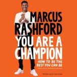 You Are a Champion, Marcus Rashford