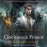 The Clockwork Prince, Cassandra Clare