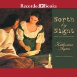 North by Night, Katherine Ayres