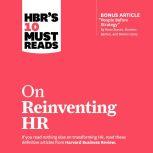 HBR's 10 Must Reads on Reinventing HR, Marcus Buckingham