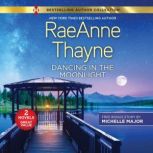 Dancing in the Moonlight, RaeAnne Thayne