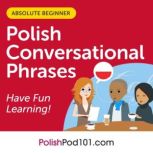 Conversational Phrases Polish Audiobo..., Innovative Language Learning