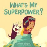 Whats My Superpower?, Aviaq Johnston