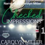 Checked Impressions, Carolyn Miller