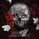 A Fire in the Flesh, Jennifer L. Armentrout