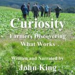 Curiosity, John King