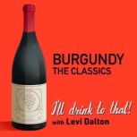 Burgundy, The Classics, Levi Dalton