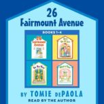 26 Fairmount Avenue Books 14, Tomie dePaola