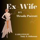 ExWife, Ursula Parrott