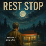 Rest Stop Book summary  analysis, Margot Langley