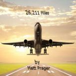 26,211 Miles, Matt Prager