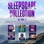 Sleepscape Collection 6in1 Nature ..., Creative Sounds Academy