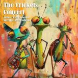 The Crickets Concert, Kelly Johnson