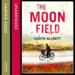 The Moon Field, Judith Allnatt