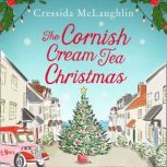 The Cornish Cream Tea Christmas, Cressida McLaughlin