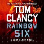 Rainbow Six, Tom Clancy