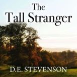 The Tall Stranger, D.E. Stevenson