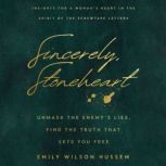 Sincerely, Stoneheart, Emily Wilson Hussem