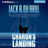 Charon's Landing, Jack Du Brul