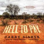 Hell to Pay, Garry Disher