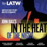 John Balls In the Heat of the Night, Matt Pelfrey