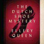 The Dutch Shoe Mystery, Ellery Queen