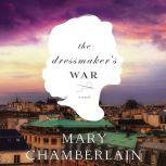 The Dressmakers War, Mary Chamberlain