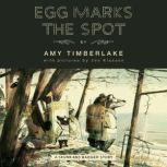 Egg Marks the Spot (Skunk and Badger 2), Amy Timberlake