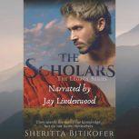 The Scholars A Legacy Novella, Sheritta Bitikofer