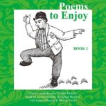 Poems to Enjoy Book 1 An Anthology of Poems, Verner Bickley