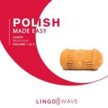 Polish Made Easy  Lower beginner  V..., Lingo  Wave