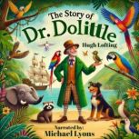 The Story of Dr. Dolittle, Hugh Lofting