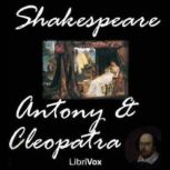 Antony and Cleopatra, William Shakespeare