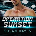 Operation Sunset, Susan Hayes