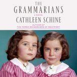 The Grammarians, Cathleen Schine