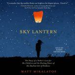 Sky Lantern, Matt Mikalatos
