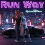 Run Way, Patrick Ullmer