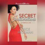 Secret Indiscretions, Trice Hickman